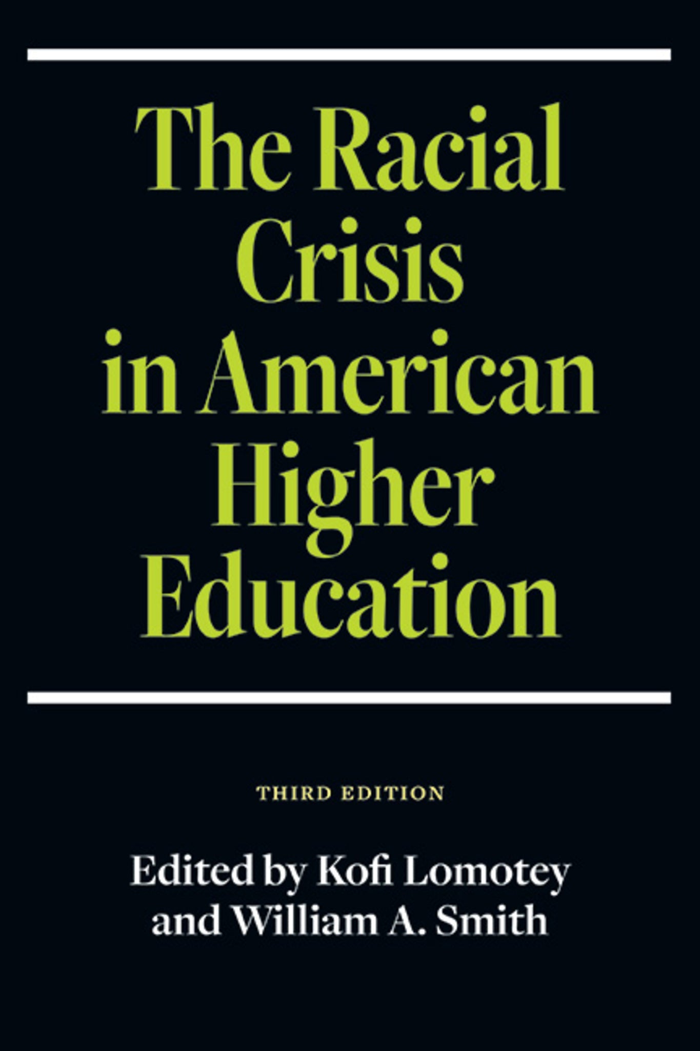 Cover image for The Racial Crisis in American Higher Education ISBN 9781438492735